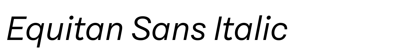 Equitan Sans Italic